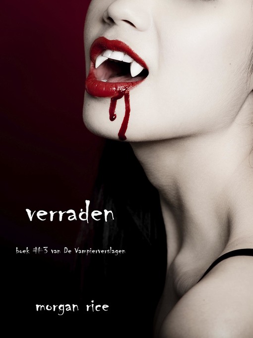 Cover image for verraden (Boek #3 Van De Vampierverslagen)